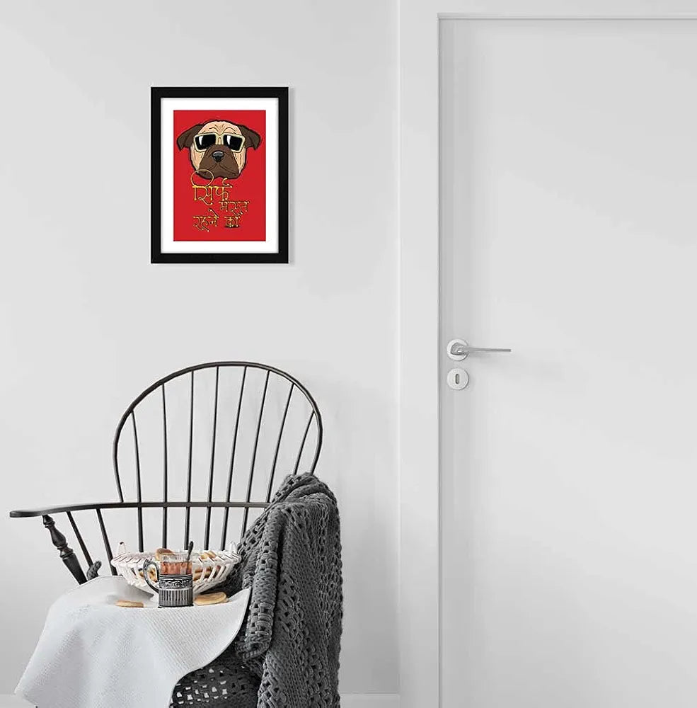 ArtX Hindi Sirf Mast Rehne Ka Motivational Quotes Framed Wall Art Painting, Multicolor, Abstract, 10X13 Inches, Set of 1