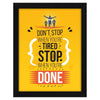 ArtX Paper Motivational Quotes Don't Stop Wall Frame Art Painting