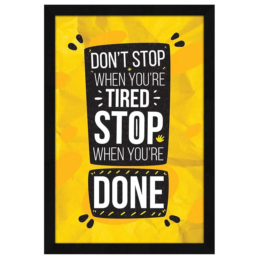 ArtX Paper Stop When You're Done Motivational Quote Framed Wall Art Painting, wall decor for living room, Multicolor, Alphabets, 12.5 X 18.5 inches, Set of 1