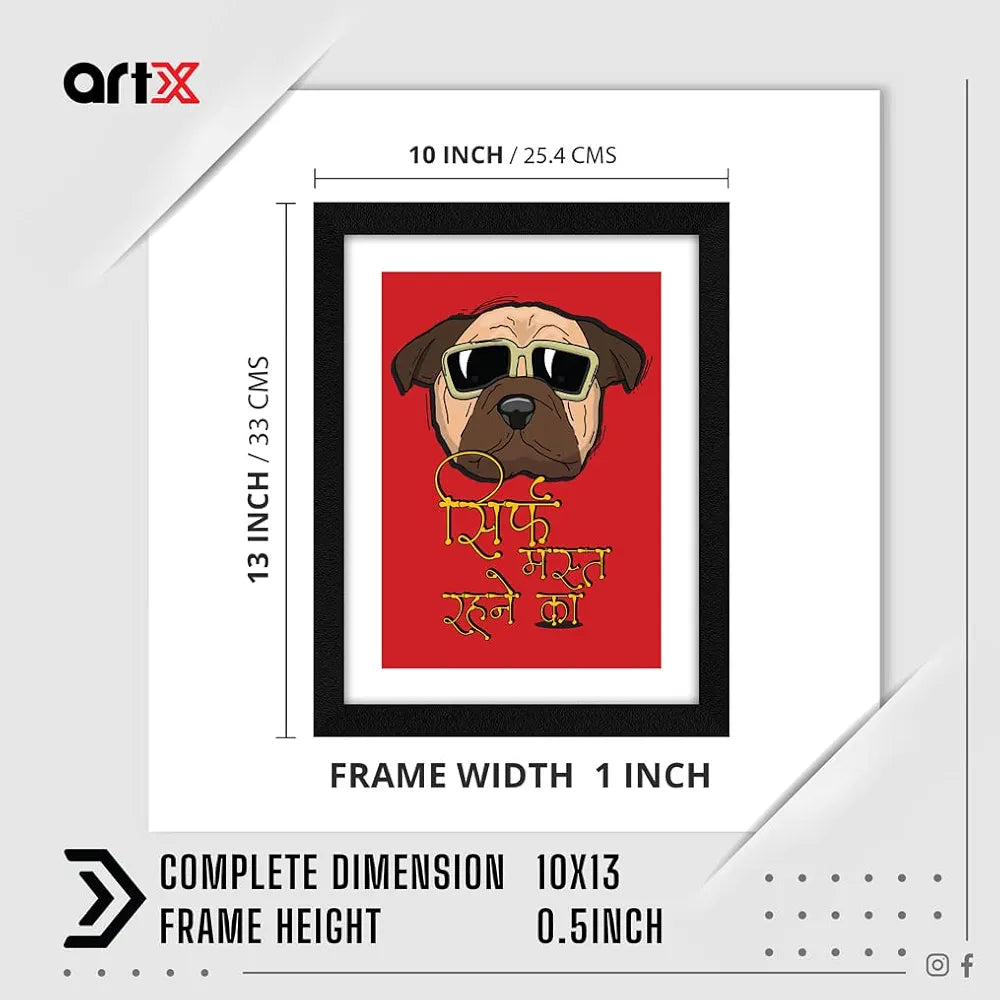 ArtX Hindi Sirf Mast Rehne Ka Motivational Quotes Framed Wall Art Painting, Multicolor, Abstract, 10X13 Inches, Set of 1