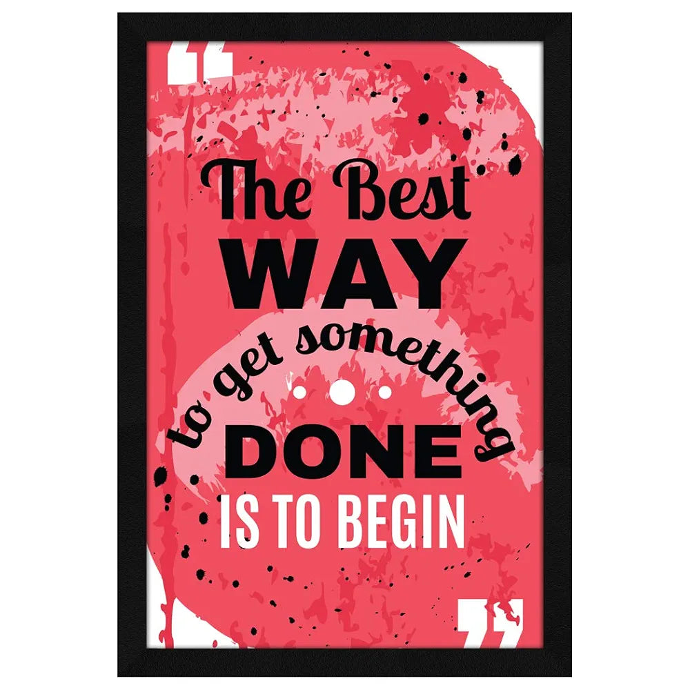 ArtX Paper Motivational Quote The Best Way Wall Frame Art Painting, Multicolor, Motivational, 12.5 X 18.5 inches, Set of 1