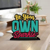 Artvibes Art Vibes Wooden Idols and Figurine Be Your Own Sparkle Motivational Quote Table Decor for Office Desk | Home Decor
