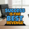 Artvibes Wooden Idols and Figurine Success is the Best Revenge Inspirational Quotes Table Decoration for Office Desk