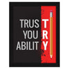 ArtX Paper Inspirational Quote Trust Your Ability Wall Art Painting