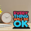 Artvibes Wooden Idols and Figurine Every Thing Will Be Ok Inspirational Quotes Table Decor for Office Desk